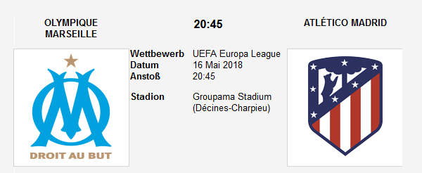 Wett Tipp Olympique Marseille Atletico Madrid 16 05 18