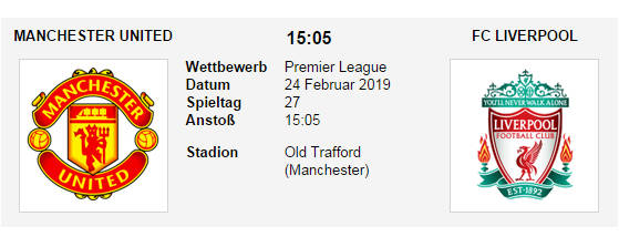 Wett Tipp Man Utd Liverpool 24 02 19