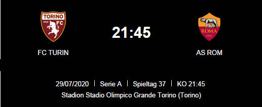 Wett Tipp FC Torino AS Roma 29 07 20