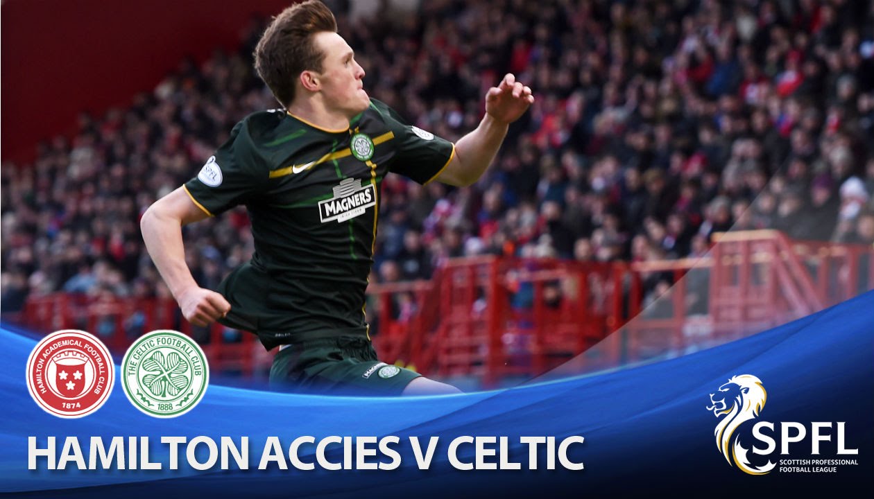 Video: Hamilton – Celtic (0-2), SPFL