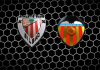 Athletic Bilbao Valencia Expertentipp